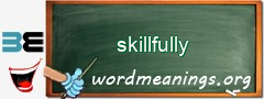 WordMeaning blackboard for skillfully
